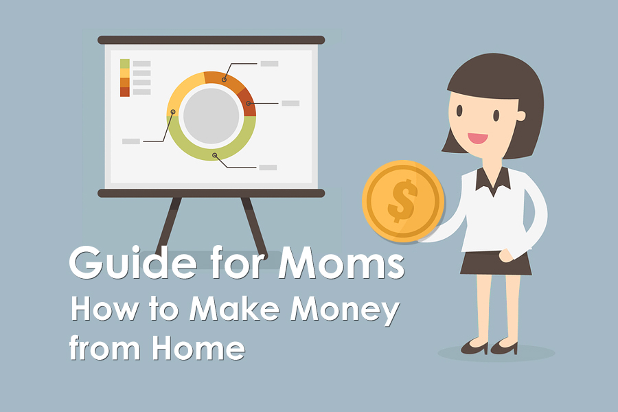 Guide for Moms: How to Create an Online Store by Yourself and Make Money from Home?