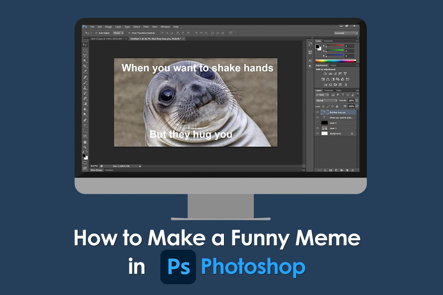 How to Make a Funny Meme Out of a Picture in Adobe Photoshop (6 easy steps)