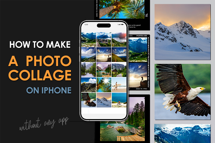How to Make a Photo Collage on iPhone Without App (for free)